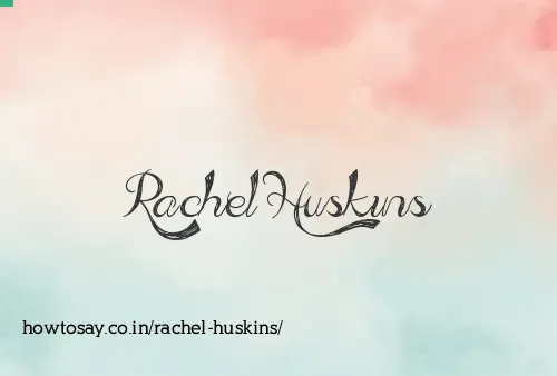 Rachel Huskins