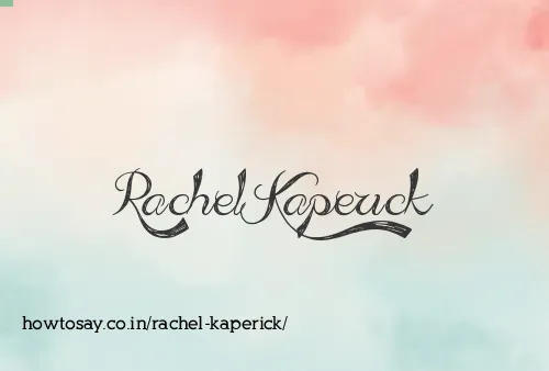 Rachel Kaperick