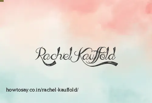 Rachel Kauffold