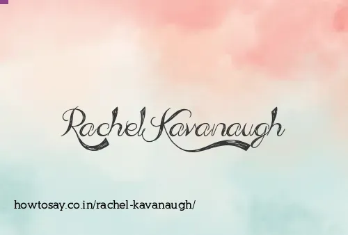 Rachel Kavanaugh