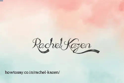 Rachel Kazen