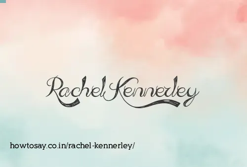 Rachel Kennerley