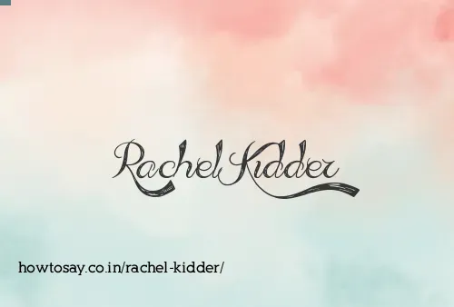 Rachel Kidder