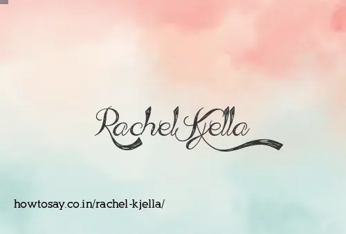 Rachel Kjella