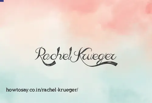 Rachel Krueger