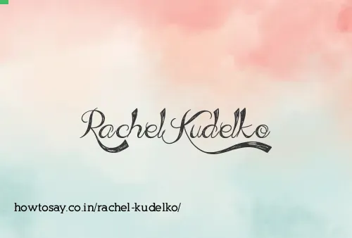 Rachel Kudelko
