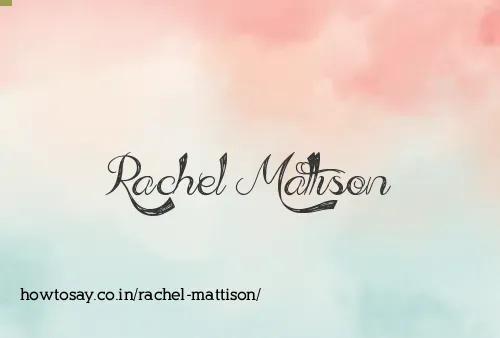 Rachel Mattison