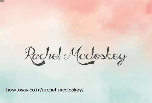 Rachel Mccloskey