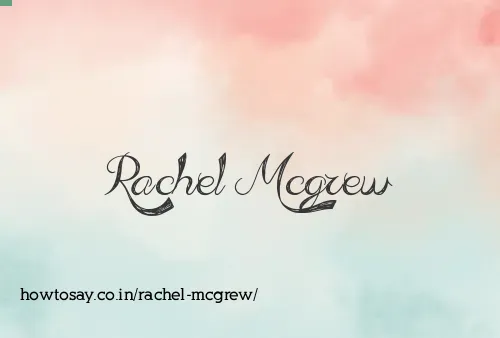 Rachel Mcgrew