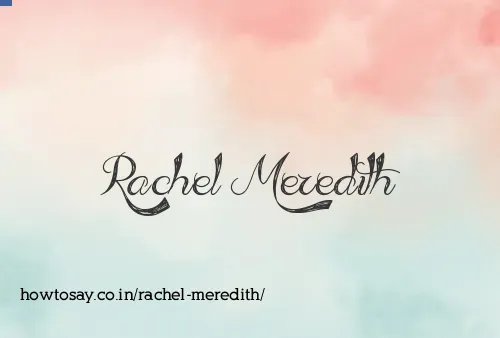 Rachel Meredith