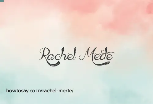 Rachel Merte