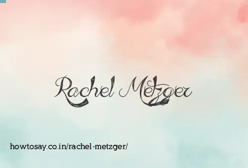 Rachel Metzger