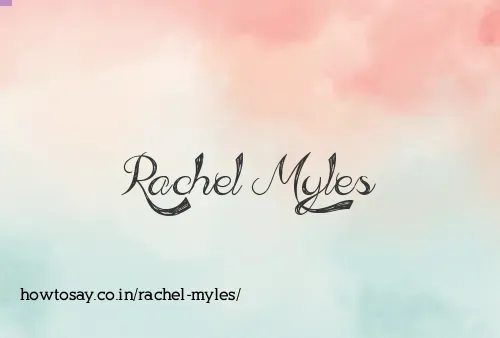 Rachel Myles
