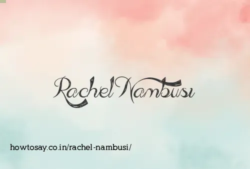Rachel Nambusi