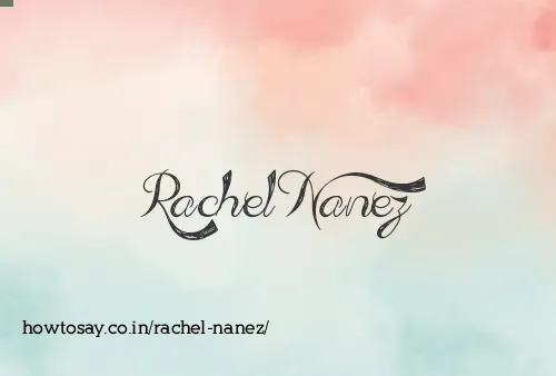 Rachel Nanez