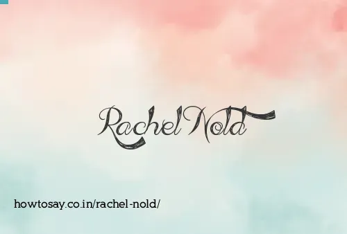 Rachel Nold