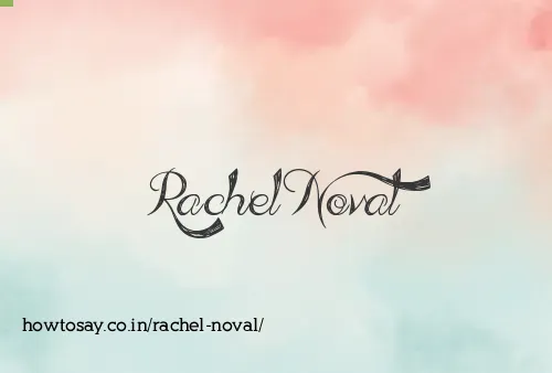 Rachel Noval