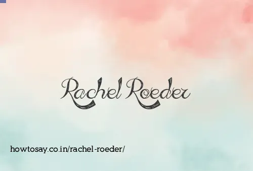 Rachel Roeder