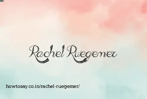 Rachel Ruegemer