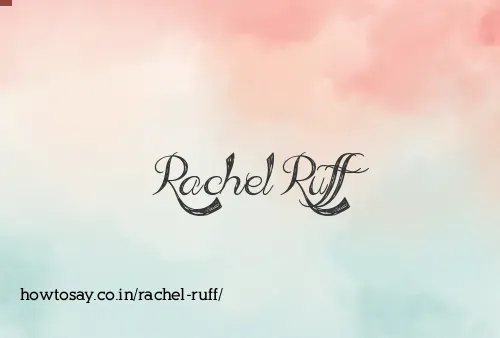 Rachel Ruff