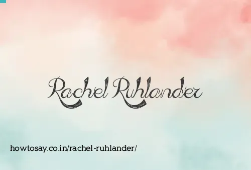 Rachel Ruhlander