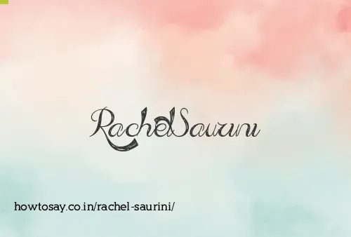 Rachel Saurini