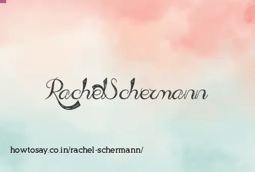 Rachel Schermann