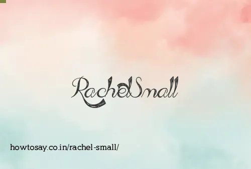 Rachel Small