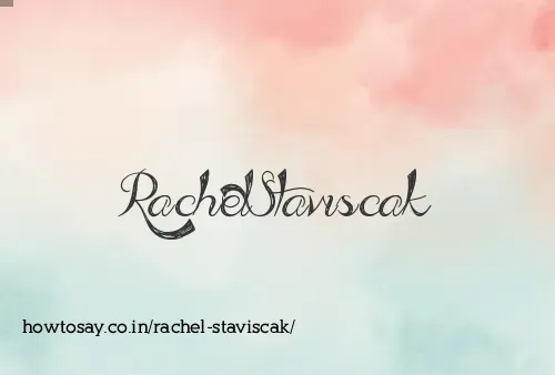 Rachel Staviscak