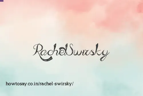 Rachel Swirsky