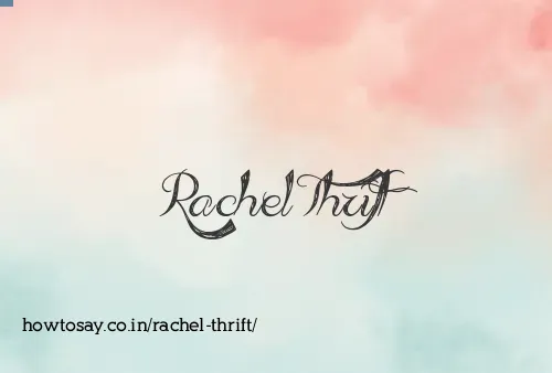 Rachel Thrift