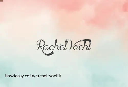 Rachel Voehl