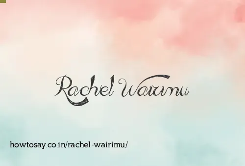 Rachel Wairimu