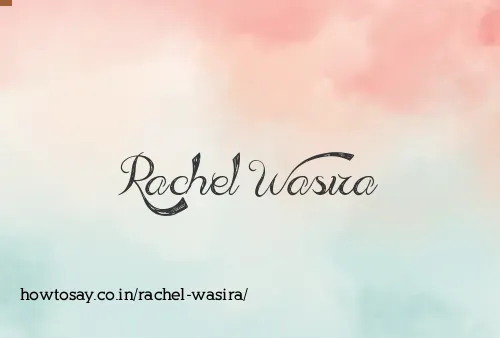 Rachel Wasira