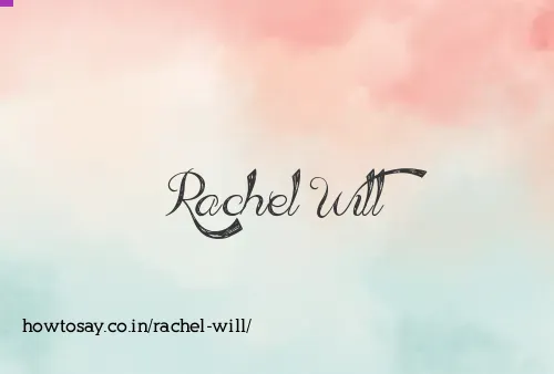 Rachel Will