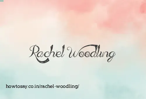 Rachel Woodling