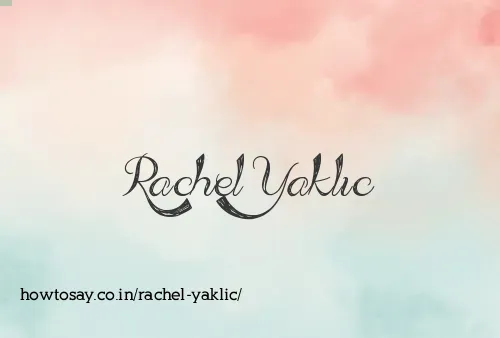 Rachel Yaklic