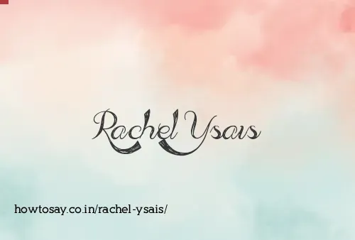 Rachel Ysais