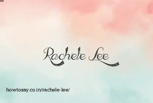 Rachele Lee