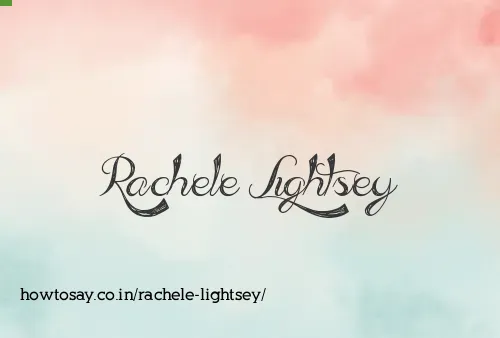 Rachele Lightsey