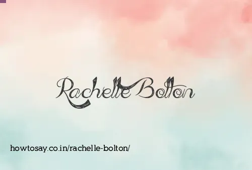 Rachelle Bolton