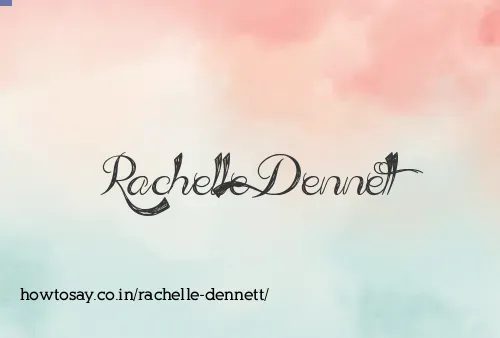 Rachelle Dennett