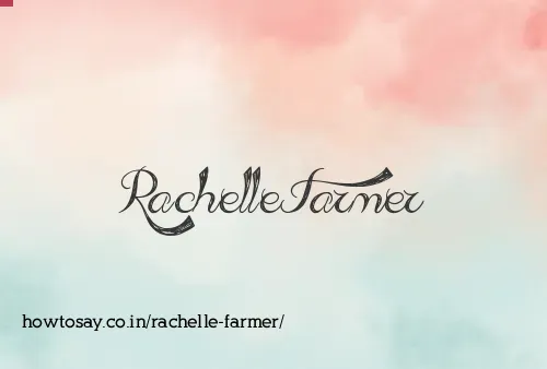 Rachelle Farmer