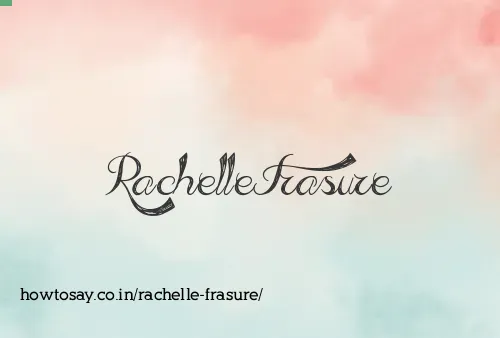 Rachelle Frasure