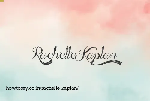 Rachelle Kaplan
