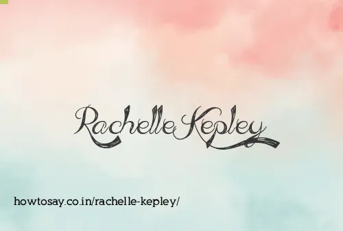 Rachelle Kepley