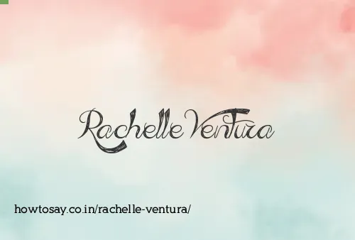 Rachelle Ventura