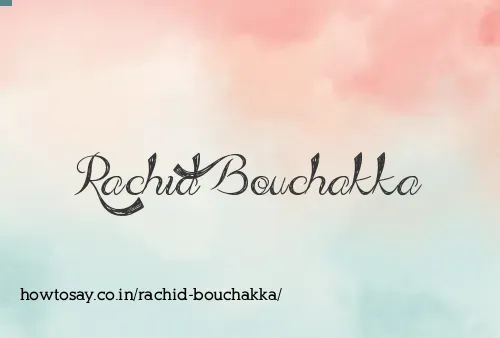 Rachid Bouchakka