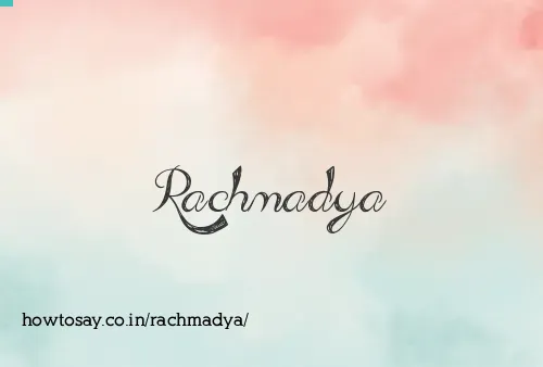 Rachmadya