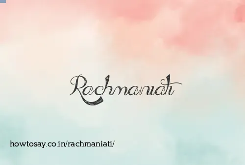 Rachmaniati